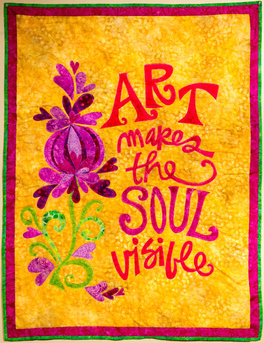 Art Makes The Soul Visible