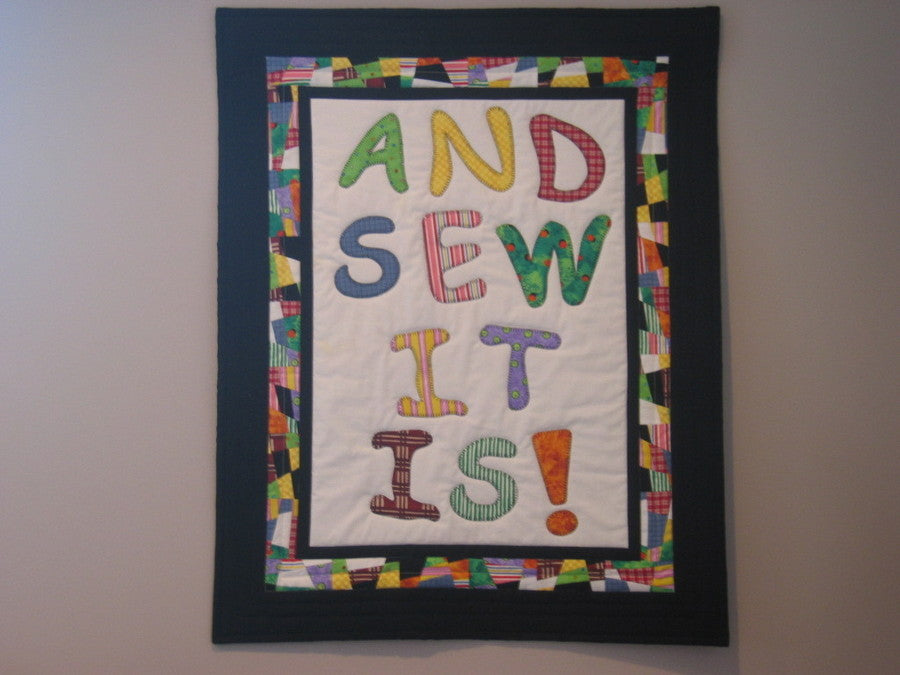 And Sew It Is!