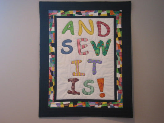 And Sew It Is!